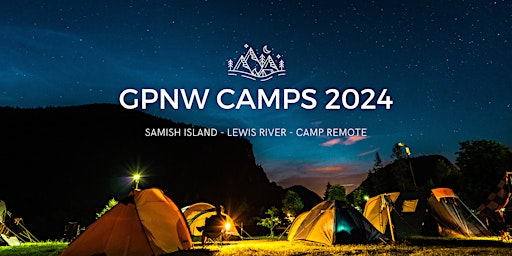 Hauptbild für Camp Atsaken @ Samish 2024