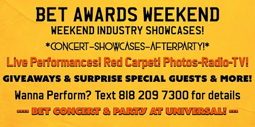 BET AWARDS AFTERPARTY & CONCERT!