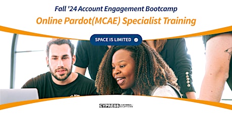 3-Day Account Engagement (Pardot) Admin Bootcamp: September 24-26, 2024