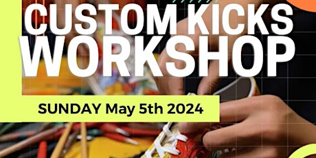 Custom Kicks Workshop