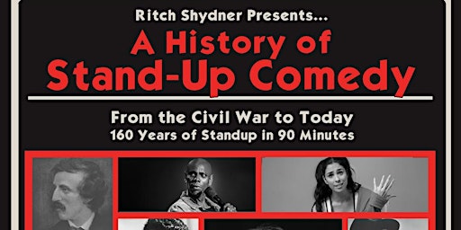 Imagem principal do evento A History of Standup Comedy with Ritch Shydner