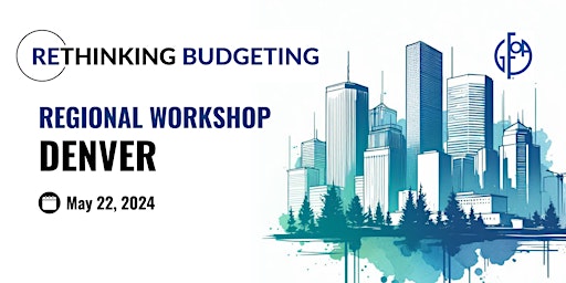 Imagen principal de Rethinking Budgeting Readiness Workshop (Denver)