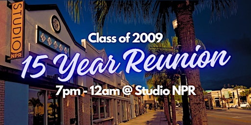 RRHS Class of 2009 15-Year Reunion primary image