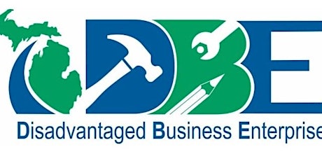 MDOT Disadvantaged Business Enterprise (DBE) 2019 Small Business Symposium primary image