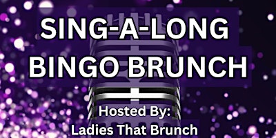 Primaire afbeelding van Sing-a-long Bingo Brunch