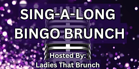 Sing-a-long Bingo Brunch