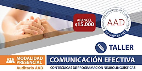 TALLER COMUNICACIÓN EFECTIVA -TÉCNICAS DE PROGRAMACIÓN NEUROLINGÜÍSTICA