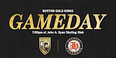 Hauptbild für Boston Gold Kings vs Holyoke Papermen