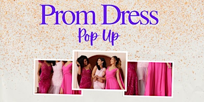 Queenly Prom Pop-Up primary image