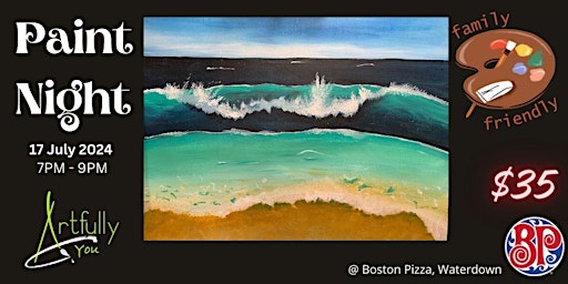 Imagen principal de July 17th  2024 Paint Night -Boston Pizza, Waterdown