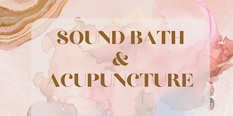 Group Acupuncture and Sound Bath