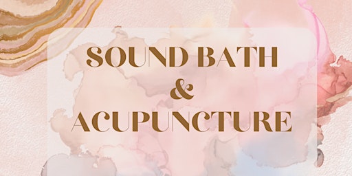 Group Acupuncture and Sound Bath primary image