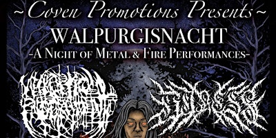 Primaire afbeelding van Coven Promotions Presents: Walpurgisnacht ft Necroptic Engorgement & more!