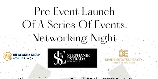 Imagem principal de Pre-Launch of A Series of Events: Entrepreneur & Real Estate Network Night!