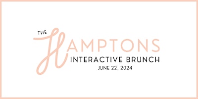 Immagine principale di 5th Annual Hamptons Interactive Brunch 