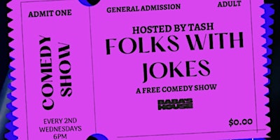 Primaire afbeelding van Baba's House presents: Folks w/ Jokes