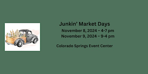 Image principale de Junkin' Market Days - CO Springs: Holiday Market - Vendor