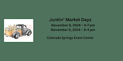 Imagen principal de Junkin' Market Days - CO Springs: Holiday Market - Vendor