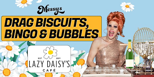 Imagem principal do evento Drag Biscuits, Bingo and Bubbles