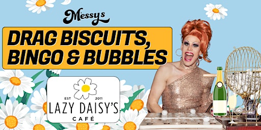 Drag Biscuits, Bingo and Bubbles