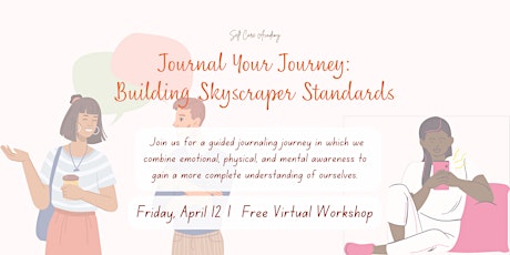 Journal Your Journey: Building Skyscraper Standards