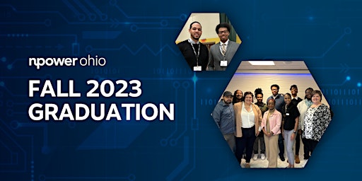 NPower Ohio Tech Fundamentals Fall 2023 Graduation primary image