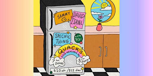 Imagem principal de Sammy G, Specific Thing & David Israel at Captain Quack's!