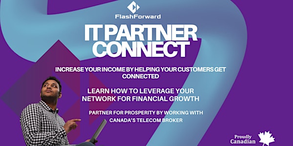 Expand Your IT Network & Income with Canada's Telecom Broker
