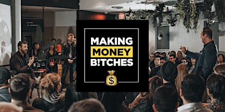 Vancouver Business Event - Make Money B!tches: Sales & Marketing Strategies