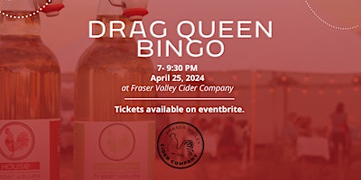 Imagem principal do evento Drag Bingo at The Cidery April 25