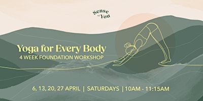 Imagen principal de Yoga for Every Body: 4 Week Foundation Workshop