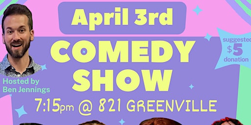Imagem principal do evento Comedy Show at 821 Greenville