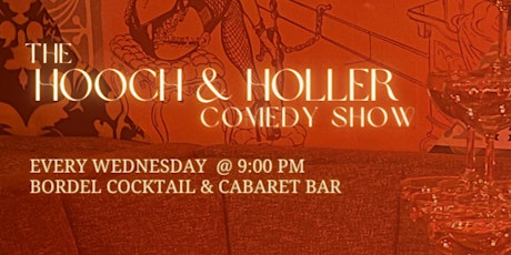 The Hooch & Holler Comedy Show