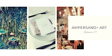 Ampersand Dinner + Art primary image