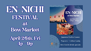 Immagine principale di EN-NICHI Japanese Festival: Bow Market 