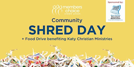 Primaire afbeelding van Members Choice Community Shred Day and Food Drive