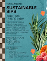 Imagem principal do evento Sustainable Sips Experience @ Truly LA April 9th