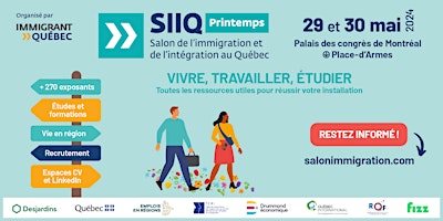 Image principale de Salon de l'immigration et de l'intégration au Québec - Printemps 2024