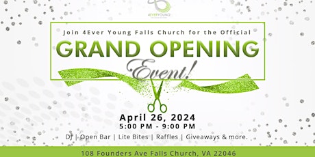 Grand Opening Party 4Ever Young Falls Church