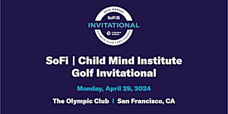 SoFi | Child Mind Institute Golf Invitational