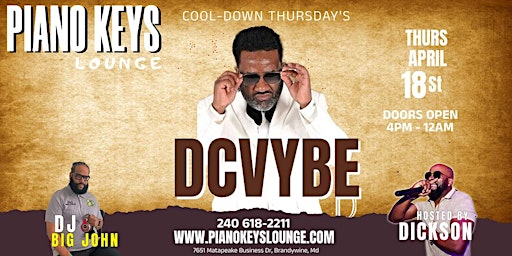 Image principale de DCVYBE LIVE @ Piano Keys Lounge  - April 18th