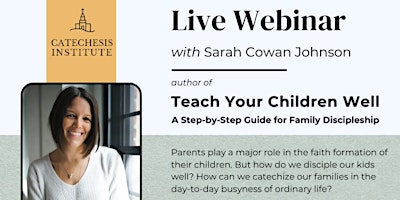Imagen principal de Teach Your Children Well: with Sarah Cowan Johnson