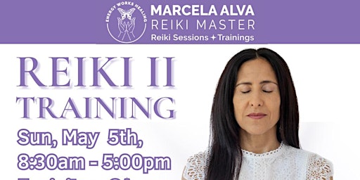 Primaire afbeelding van REIKI 2 TRAINING - Long Distance Healing