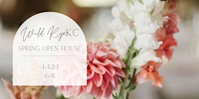 Imagem principal de Wild Rye KC Open House