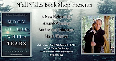 Imagem principal do evento Meet Award-Winning Author and Educator Mark Warren at Tall Tales Book Shop