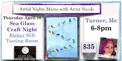 Sea Glass Craft Night at Ricker Hill Tasting Room , Turner primary image