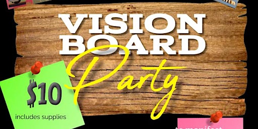 Image principale de Vision Board Party hosted by Amilli