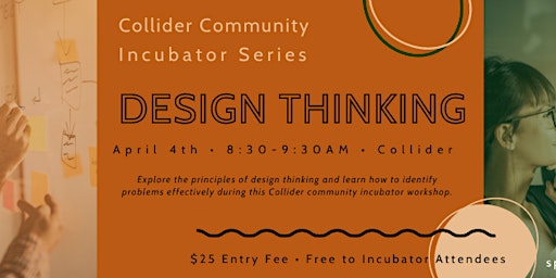 Image principale de Collider Community Incubator Workshop: Design Thinking