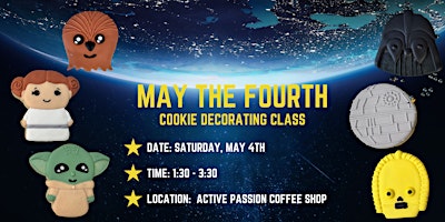 Primaire afbeelding van May 4: May the Fourth Be with You.. Sugar Cookie Decorating Class