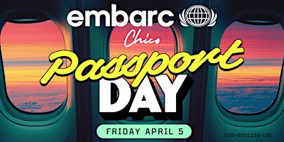 Embarc Chico Cannabis Dispensary - Passport Day   Friday 4/5 primary image